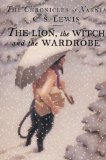 Cover of The Lion, the Witch and the Wardrobe (Narnia)