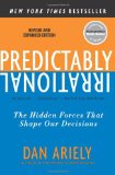 Cover of Predictably Irrational, Revised and Expanded Edition: The Hidden Forces That Shape Our Decisions
