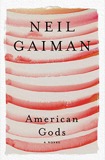 Cover of American Gods: The Tenth Anniversary Edition