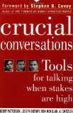 Cover of Crucial Conversations: Tools for Talking When Stakes are High