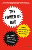 Cover of The Power of Bad: How the Negativity Effect Rules Us and How We Can Rule It
