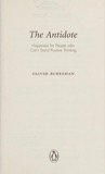 Cover of The Antidote: Happiness for People Who Can't Stand Positive Thinking