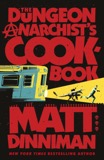 Cover of The Dungeon Anarchist's Cookbook: Dungeon Crawler Carl, Book 3