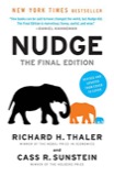 Cover of Nudge: The Final Edition: Improving Decisions About Money, Health, and the Environment