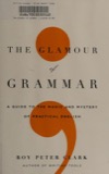 Cover of The Glamour of Grammar