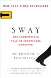 Cover of Sway: The Irresistible Pull of Irrational Behavior