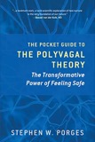 Cover of The Pocket Guide to the Polyvagal Theory: The Transformative Power of Feeling Safe