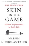 Cover of Skin in the Game: Hidden Asymmetries in Daily Life