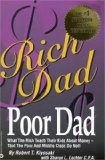 Cover of Rich Dad, Poor Dad: What the Rich Teach Their Kids About Money--That the Poor and Middle Class Do Not!