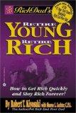 Cover of Rich Dad's Retire Young, Retire Rich