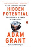 Cover of Hidden Potential: The Science of Achieving Greater Things