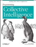 Cover of Programming Collective Intelligence: Building Smart Web 2.0 Applications