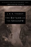 Cover of The Return of the Shadow: The History of The Lord of the Rings, Part One (The History of Middle-Earth, Vol. 6)