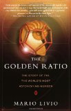 Cover of The Golden Ratio: The Story of PHI, the World's Most Astonishing Number