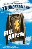 Cover of The Life and Times of the Thunderbolt Kid: A Memoir