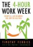 Cover of The 4-Hour Workweek: Escape 9-5, Live Anywhere, and Join the New Rich