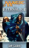 Cover of Magic the Gathering: The Eternal Ice