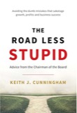 Cover of The Road Less Stupid