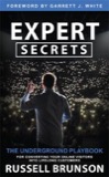 Cover of Expert Secrets: The Underground Playbook for Converting Your Online Visitors into Lifelong Customers