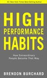 Cover of High Performance Habits: How Extraordinary People Become That Way