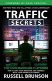 Cover of Traffic Secrets: The Underground Playbook for Filling Your Websites and Funnels with Your Dream Customers
