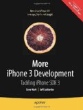 Cover of More iPhone 3 Development: Tackling iPhone SDK 3 (Beginning)