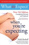 Cover of What to Expect When You’re Expecting