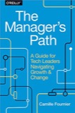 Cover of The Manager's Path: A Guide for Tech Leaders Navigating Growth and Change