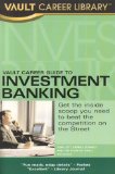 Cover of Vault Career Guide to Investment Banking, 5th Edition