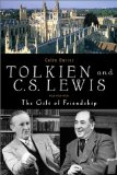 Cover of Tolkien and C.S. Lewis: The Gift of Friendship
