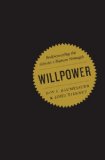 Cover of Willpower: Rediscovering the Greatest Human Strength