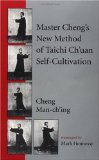 Cover of Master Cheng's New Method of Taichi Ch'uan Self-Cultivation