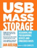 Cover of USB Mass Storage: Designing and Programming Devices and Embedded Hosts