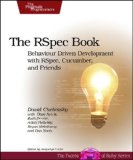 Cover of The RSpec Book: Behaviour Driven Development with Rspec, Cucumber, and Friends (The Facets of Ruby Series)