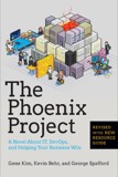 Cover of The Phoenix Project: A Novel about IT, DevOps, and Helping Your Business Win 5th Anniversary Edition