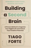 Cover of Building a Second Brain: A Proven Method to Organize Your Digital Life and Unlock Your Creative Potential