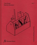 Cover of The Great Mental Models: General Thinking Concepts