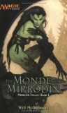 Cover of Magic - The Gathering: Mirrodin-Zyklus 1. Die Monde von Mirrodin.