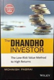 Cover of The Dhandho Investor: The Low-Risk Value Method to High Returns