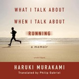 Cover of What I Talk about When I Talk about Running: A Memoir