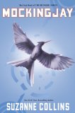 Cover of Mockingjay (The Final Book of The Hunger Games)